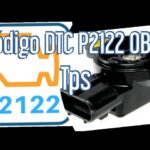 Código de falla P2122 - Sensor de posición del acelerador / pedal / Entrada del circuito de bajo voltaje del interruptor D.